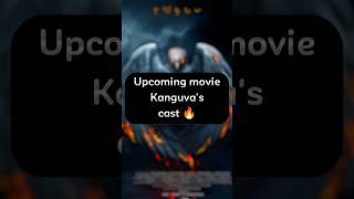 Kanguva movie cast details #shorts #kanguva