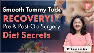 Tummy Tuck Prep | Post Tummy Tuck Recovery | What to Eat After Tummy Tuck Surgery? | SB Aesthetics