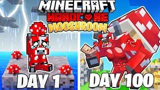 I Survived 100 DAYS as a MOOSHROOM in HARDCORE Minecraft!