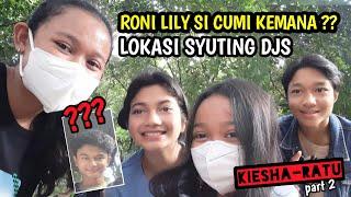 RONI LILI KEMANA CUMI DI LOKASI SYUTING DJS | Dari Jendela SMP