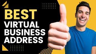 Best Virtual Address for Small Businesses in 2024
