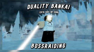 [Type Soul] BOSS RAIDING WITH DUALITY BANKAI