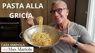 PASTA ALLA GRICIA  Ricetta originale | Chef Max Mariola