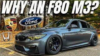 Why I Bought An F80 M3 - The Other Cars I Almost Bought!