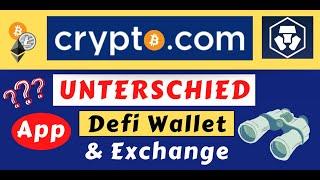 Unterschied zwischen Crypto.com App, Defi Wallet & Exchange Crypto.com