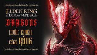 Sự Thật về Tình Yêu và Sự Dơ Bẩn của Loài Rồng | Cốt Truyện Elden Ring #7