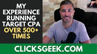 Does Target CPA Even Work? Our Experience Running it 500+ Times :p