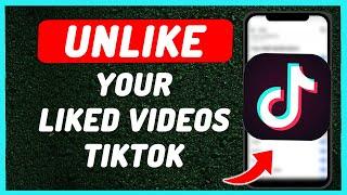 How To Unlike All Liked videos on Tiktok at Once || Unlike Video On Tiktok - Full Guide