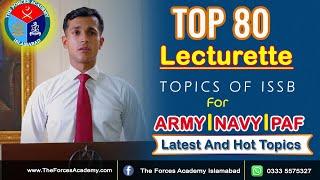 Top 80 important  Lectorate Topics for ISSB Army | Navy | PAF || Most repeated and hot Topics.