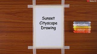 How to Draw Sunset | Easy Sunset Cityscape Scenery Drawing for beginners | Oil Pastel Drawing