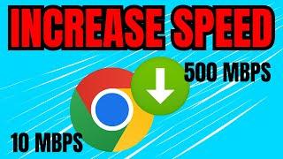 How To Increase DOWNLOAD SPEED In Chrome PC (2024)