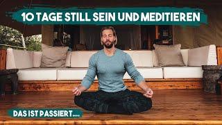 10 Tage OHNE sprechen & 100 Stunden meditieren | mein Schweige-Retreat Erfahrungsbericht