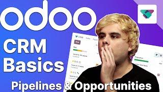 CRM Basics - Pipelines & Opportunities | Odoo CRM