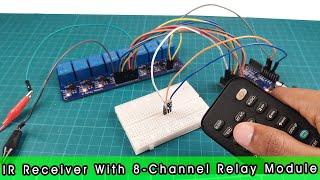 ARDUINO IR REMOTE Tutorial | 8 - channel Relay module control using ARDUINO IR REMOTE [Code/Library]