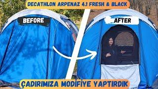Decathlon Arpenaz Family 4.1 Fresh & Black Çadırımıza Modifiye Yaptırdık - Çadır Modifiye