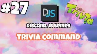 #27 Trivia Command | EASY! | discord.js v12