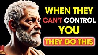 When People Can’t CONTROL You, They’ll Do THIS Instead | Stoic Philosophy