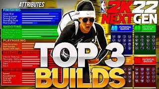 TOP 3 BEST BUILDS NBA 2K22 NEXT GEN! BEST BUILD 2K22 NEXT GEN! POINT GUARD, LOCK, & BIG MAN BUILDS!