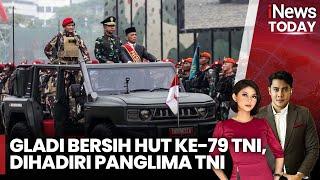 Gladi Bersih HUT ke-79 TNI, Dihadiri Panglima TNI Jenderal Agus Subiyanto - iNews Today 04/10