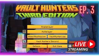 Minecraft Vault Hunters - Can we unlock our first MOD? | Stream Series | E3 | Vault Hunters 1.18