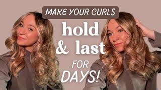 Make Curls Hold & Last All Day | Styling Tips To Help Your Style Stay!