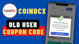 Coindcx Old User Coupon Code | Coindcx Coupon Code Old User | Coindcx Today Coupon Code Old User