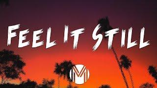 Portugal. The Man - Feel It Still (Lyrics / Lyric Video)