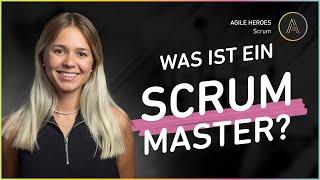 Was ist ein Scrum Master? Schnell erklärt in 3 Minuten! 