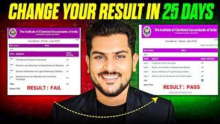 Top 3 Strategies to Change Your Result In 25 Days || CA Foundation || CA Inter