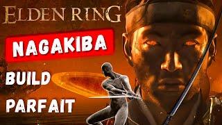 Elden ring : Le MEILLEUR Build NAGAKIBA ( Qualité )