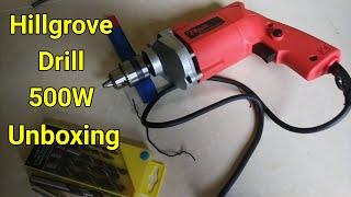 Hillgrove 10mm drill machine 500w unboxing | Drill machine under ₹1000 for home use