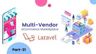 31. Multivendor ecommerce in laravel 8 | Product search function