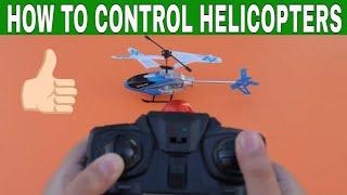 HOW TO CONTROL RC HELICOPTER | HOW TO FLY A HELICOPTER | REMOTE CONTROL HELICOPTER FLYING TIPS