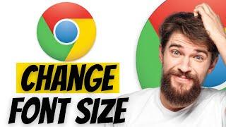 How To Change Font Size In Google Chrome - Adjust Text Size