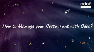 How to Manage your Restaurant with Odoo?