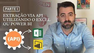 Extração via API utilizando o Excel ou Power BI - Parte 1