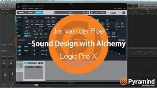 Sound Design with Alchemy | Jor van der Poel