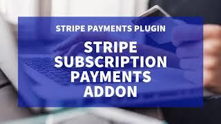 Stripe Subscription Payments Addon