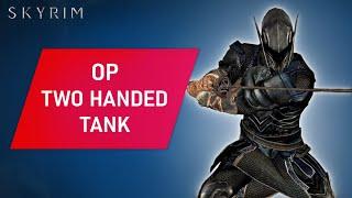 Skyrim: How To Make An OVERPOWERED TWO-HANDED TANK Build On Legendary Difficulty