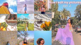 How to edit your Pictures like *Pinterest Pictures* | Make your Insta feed look like Pinterest 