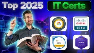 Must-Have IT Certifications in 2025 (High-Paying and Best overall)