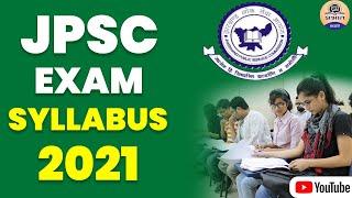 syllabus of JPSC Jharkhand || Jharkhand JPSC Mains Syllabus 2021 || JPSC Exam Pattern | Prabhat JPSC