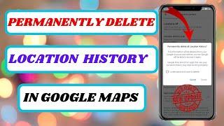 how to permanently delete google map location|how to remove google map location permanently