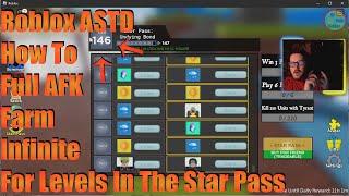 Roblox ASTD How To Full AFK Farm Infinite For Levels In The Star Pass(UI CHANGED)