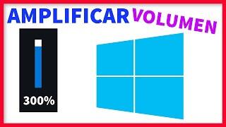 Mi PC Tiene el Volumen Muy Bajo SOLUCIONADO - AMPLIFICAR el Volumen 300% en Windows 10, 8 y 7