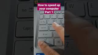 How to speed up your computer Part 1 #computer #keyboardshortcuts #microsoftoffice