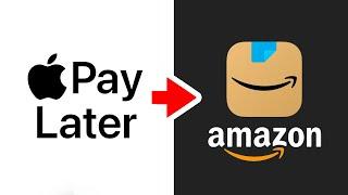 How to use Apple Pay Later on Amazon