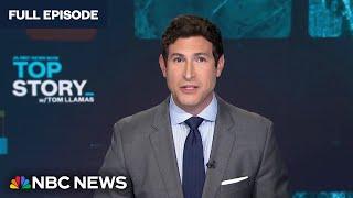 Top Story with Tom Llamas - Sept. 12 | NBC News NOW