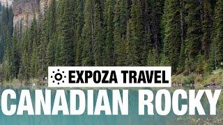 Canadian Rocky Mountains Vacation Travel Video Guide