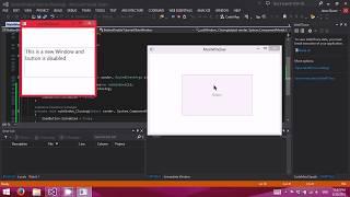 disabling Button when a secondary window is active Tutorial with C# WPF Applications